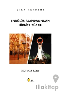 Endülüs Ajandasından Türkiye Yüzyılı