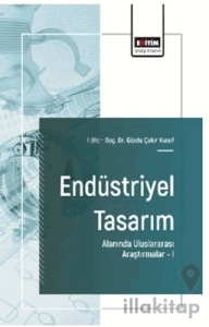 Endüstriyel Tasarım Alanında Uluslararası Araştırmalar – I
