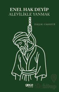 Enel Hak Deyip Alevilikle Yanmak