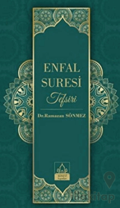 Enfal Suresi Tefsiri