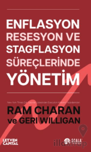Enflasyon, Resesyon ve Stagflasyon Süreçlerinde Yönetim