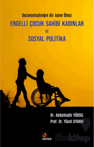 Engelli Çocuk Sahibi Kadınlar Ve Sosyal Politika