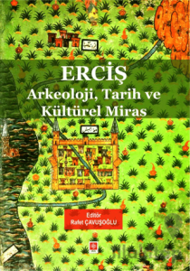 Erciş - Arkeoloji, Tarih ve Kültürel Miras