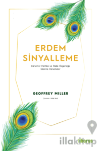 Erdem Sinyalleme - Darwinist Politika ve İfade Özgürlüğü Üzerine Denemeler