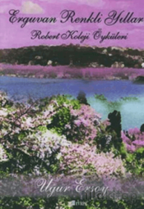 Erguvan Renkli Yıllar