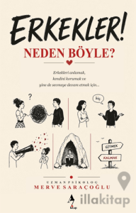 Erkekler Neden Böyle?