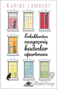 Erkeklerden Vazgeçmiş Kadınlar Apartmanı