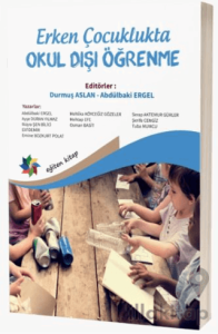 Erken Çocuklukta Okul Dışı Öğrenme