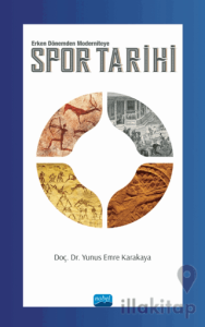 Erken Dönemden Moderniteye Spor Tarihi