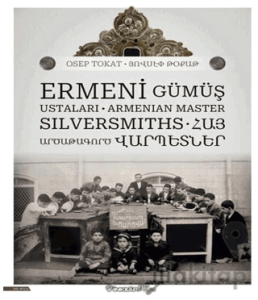 Ermeni Gümüş Ustaları