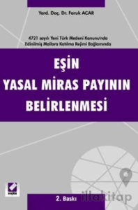 Eşin Yasal Miras Payının Belirlenmesi