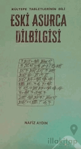 Eski Asurca Dilbilgisi Kültepe Tabletinin Dili