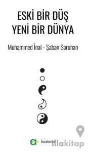 Eski Bir Düş Yeni Bir Dünya