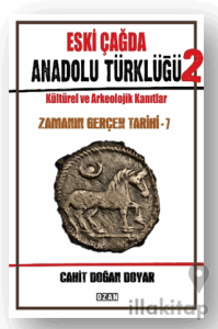 Eski Çağda Anadolu Türklüğü – 2