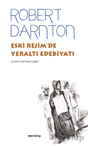 Eski Rejim’de Yeraltı Edebiyatı