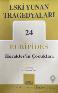 Eski Yunan Tragedyaları 24 Herakles'in Çocukları