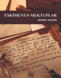 Eskimeyen Mektuplar