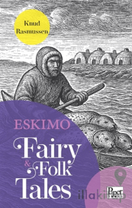 Eskimo Fairy & Folk Tales