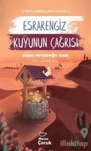 Esrarengiz Kuyunun Çağrısı
