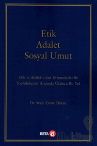 Etik Adalet Sosyal Umut