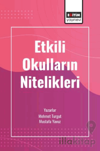 Etkili Okulların Nitelikleri