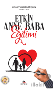 Etkin Anne - Baba Eğitimi