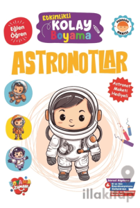 Etkinlikli Kolay Boyama – Astronotlar