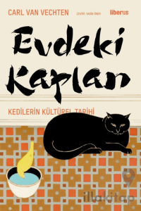Evdeki Kaplan & Kedilerin Kültürel Tarihi