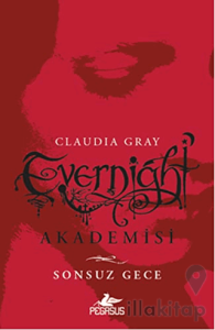 Evernight Akademisi: Sonsuz Gece
