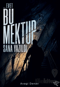 ...Evet Bu Mektup Sana Yazıldı