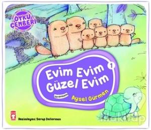 Evim Evim Güzel Evim - Öykü Çemberi 1