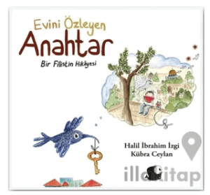 Evini Özleyen Anahtar Bir Filistin Hikayesi