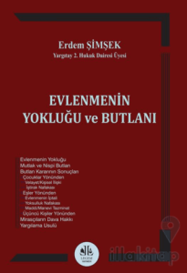 Evlenmenin Yokluğu ve Butlanı