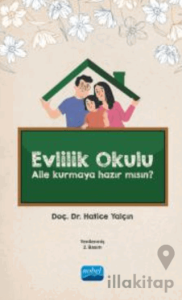 Evlilik Okulu - Aile Kurmaya Hazır Mısın?