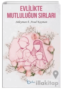 Evlilikte Mutluluğun Sırları
