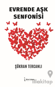Evrende Aşk Senfonisi
