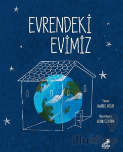 Evrendeki Evimiz