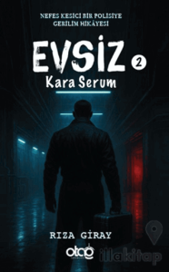 Evsiz 2 - Kara Serum