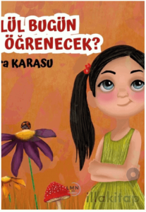 Eylül Bugün Ne Öğrenecek?