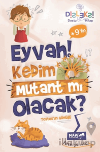 Eyvah Kedim Mutant Mı Olacak?