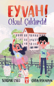 Eyvah! Okul Çıldırdı!