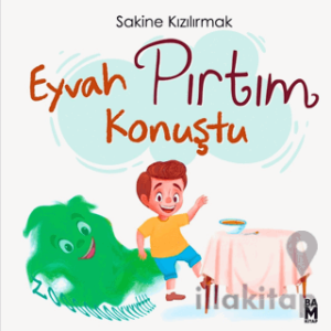 Eyvah Pırtım Konuştu!