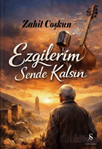 Ezgilerim Sende Kalsın