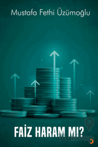 Faiz Haram mı?