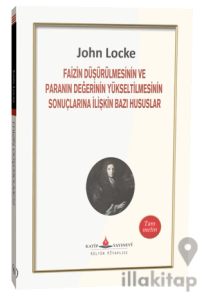 Faizin Düşürülmesinin ve Paranın Değerinin Yükseltilmesinin Sonuçlarına İlişkin Bazı Hususlar