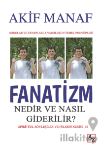 Fanatizm Nedir ve Nasıl Giderilir?