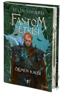 Fantom Etkisi Ölümün Kalbi