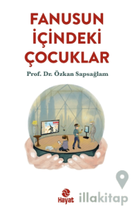 Fanusun İçindeki Çocuklar