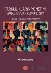 Farklılıkların Yönetimi Ulusal Kültür ve Kültürel Zekâ