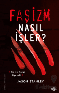 Faşizm Nasıl İşler?